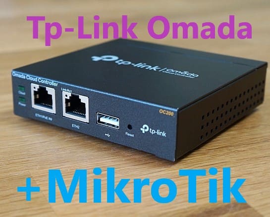 Настройка MikroTik hEX S(RB760iGS) и Tp-Link Omada